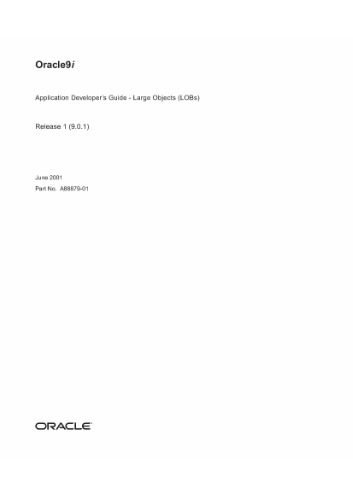 خرید و دانلود نسخه کامل کتاب Oracle 9i Application Developers Guide (LOBs) (Part No A88879-01) (Release 9 0 1) (2001)_6867a463524e5.jpeg خرید و دانلود نسخه کامل کتاب Oracle 9i Application Developers Guide (LOBs) (Part No A88879-01) (Release 9 0 1) (2001)