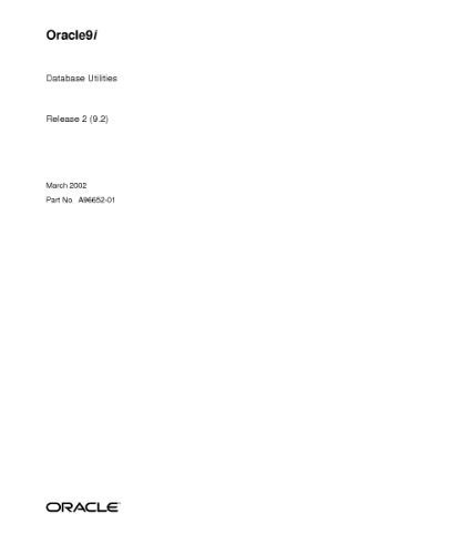 خرید و دانلود نسخه کامل کتاب Oracle 9i Rel 2 Db Utilites_6866efb460266.jpeg خرید و دانلود نسخه کامل کتاب Oracle 9i Rel 2 Db Utilites