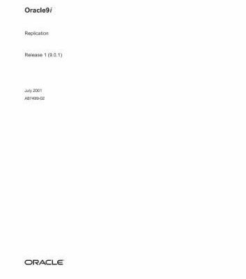 خرید و دانلود نسخه کامل کتاب Oracle 9i Replication (Part No А87499-02) (Release 9 0 1) (2001)
