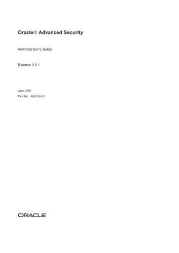 خرید و دانلود نسخه کامل کتاب Oracle Advanced Security Administrator’s Guide (Part No A90150-01) (Release 9 0 1) (2001)_6866ef9909bcc.jpeg خرید و دانلود نسخه کامل کتاب Oracle Advanced Security Administrator’s Guide (Part No A90150-01) (Release 9 0 1) (2001)
