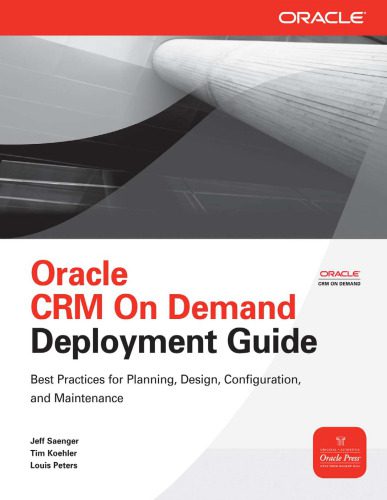 خرید و دانلود نسخه کامل کتاب Oracle CRM On Demand Deployment Guide (Osborne ORACLE Press Series)_68679a7ee1b4b.jpeg خرید و دانلود نسخه کامل کتاب Oracle CRM On Demand Deployment Guide (Osborne ORACLE Press Series)