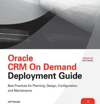 خرید و دانلود نسخه کامل کتاب Oracle CRM On Demand Deployment Guide
