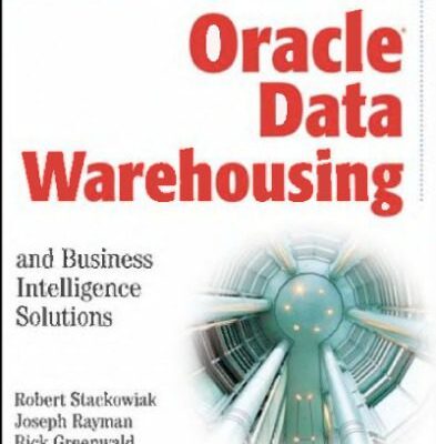 خرید و دانلود نسخه کامل کتاب Oracle Data Warehousing and Business Intelligence Solutions