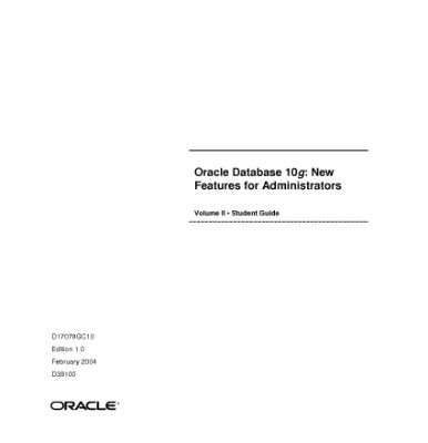 خرید و دانلود نسخه کامل کتاب Oracle Database 10g. New Features for Administrators. Volume II Student Guide. New York