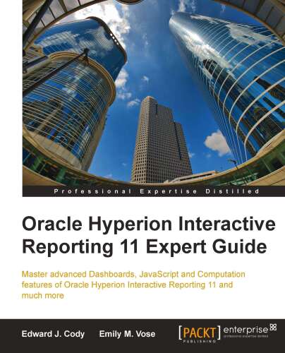 خرید و دانلود نسخه کامل کتاب Oracle Hyperion Interactive Reporting 11 Expert Guide_6866eda4618a2.jpeg خرید و دانلود نسخه کامل کتاب Oracle Hyperion Interactive Reporting 11 Expert Guide