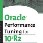 خرید و دانلود نسخه کامل کتاب Oracle Performance Tuning for 10gR2