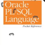 خرید و دانلود نسخه کامل کتاب Oracle PL/SQL Language Pocket Reference