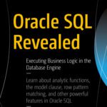 خرید و دانلود نسخه کامل کتاب Oracle SQL Revealed: Executing Business Logic in the Database Engine