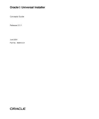 خرید و دانلود نسخه کامل کتاب Oracle Universal Installer. Concepts Guide (Part No. A88812-01) (Release 2.0.1)_6866e033bef52.jpeg خرید و دانلود نسخه کامل کتاب Oracle Universal Installer. Concepts Guide (Part No. A88812-01) (Release 2.0.1)