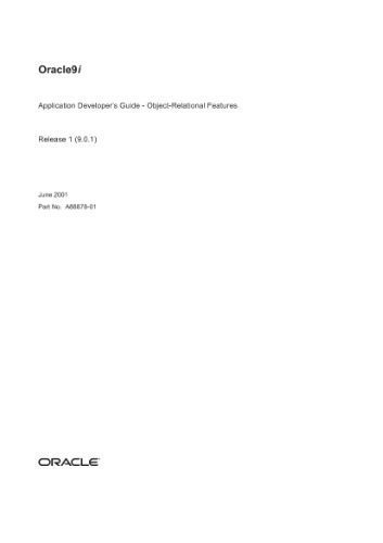 خرید و دانلود نسخه کامل کتاب Oracle9i Application Developer’s Guide – Object-Relational Features (Part No A88878-01) (Release 1(9 0 1)) (2001)_6866e682599b2.jpeg خرید و دانلود نسخه کامل کتاب Oracle9i Application Developer’s Guide – Object-Relational Features (Part No A88878-01) (Release 1(9 0 1)) (2001)