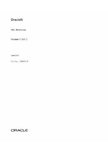 خرید و دانلود نسخه کامل کتاب Oracle9i XML Reference (Part No A88899-01) (Release 9 0 1)_6864e256c5477.jpeg خرید و دانلود نسخه کامل کتاب Oracle9i XML Reference (Part No A88899-01) (Release 9 0 1)