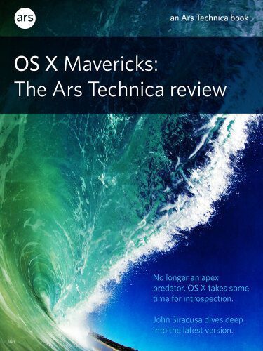 خرید و دانلود نسخه کامل کتاب OS X 10.9 Mavericks: The Ars Technica Review_6870a348cee68.jpeg خرید و دانلود نسخه کامل کتاب OS X 10.9 Mavericks: The Ars Technica Review