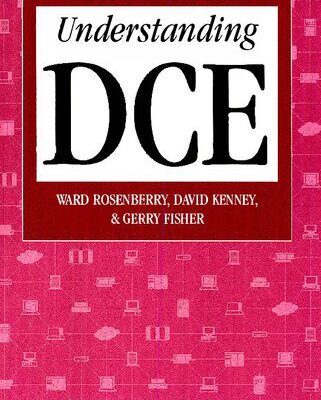 خرید و دانلود نسخه کامل کتاب OSF Distributed Computing Environment – Understanding DCE