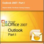 خرید و دانلود نسخه کامل کتاب Outlook 2007. Part I