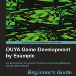 خرید و دانلود نسخه کامل کتاب OUYA Game Development by Example