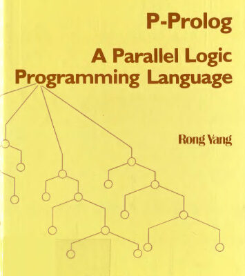 خرید و دانلود نسخه کامل کتاب P-Prolog: A Parallel Logic Programming Language