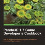 خرید و دانلود نسخه کامل کتاب Panda3D 1.7 Game Developer’s Cookbook