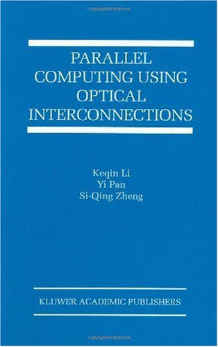 خرید و دانلود نسخه کامل کتاب Parallel Computing Using Optical Interconnections_686e22b1a2a53.jpeg خرید و دانلود نسخه کامل کتاب Parallel Computing Using Optical Interconnections