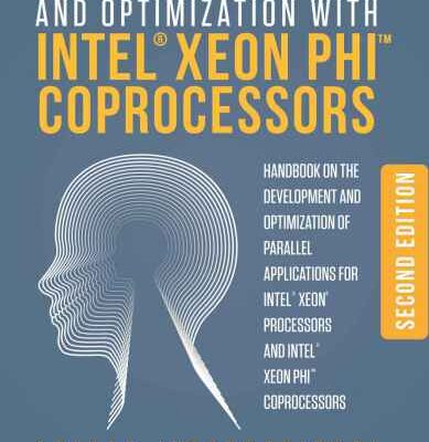 خرید و دانلود نسخه کامل کتاب Parallel Programming and Optimization with Intel Xeon Phi Coprocessors