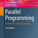 خرید و دانلود نسخه کامل کتاب Parallel Programming: for Multicore and Cluster Systems