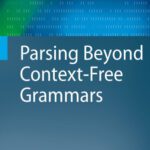 خرید و دانلود نسخه کامل کتاب Parsing beyond context-free grammars