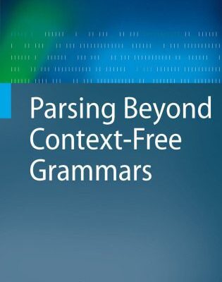 خرید و دانلود نسخه کامل کتاب Parsing beyond context-free grammars