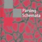 خرید و دانلود نسخه کامل کتاب Parsing Schemata: A Framework for Specification and Analysis of Parsing Algorithms
