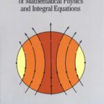 خرید و دانلود نسخه کامل کتاب Partial Differential Equations of Mathematical Physics and Integral Equations