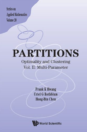 خرید و دانلود نسخه کامل کتاب Partitions : Optimality and Clustering : Vol II: Multi-Parameter_686ad5d2e8d32.jpeg خرید و دانلود نسخه کامل کتاب Partitions : Optimality and Clustering : Vol II: Multi-Parameter