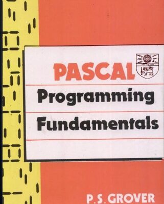 خرید و دانلود نسخه کامل کتاب PASCAL Programming Fundamentals