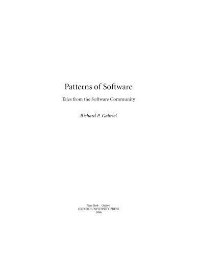 خرید و دانلود نسخه کامل کتاب Patterns of Software: Tales from the Software Community_6870de51a2d39.jpeg خرید و دانلود نسخه کامل کتاب Patterns of Software: Tales from the Software Community