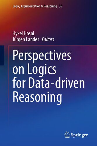 خرید و دانلود نسخه کامل کتاب Perspectives on Logics for Data-Driven Reasoning_68661f36514dc.jpeg خرید و دانلود نسخه کامل کتاب Perspectives on Logics for Data-Driven Reasoning