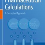 خرید و دانلود نسخه کامل کتاب Pharmaceutical Calculations: A Conceptual Approach