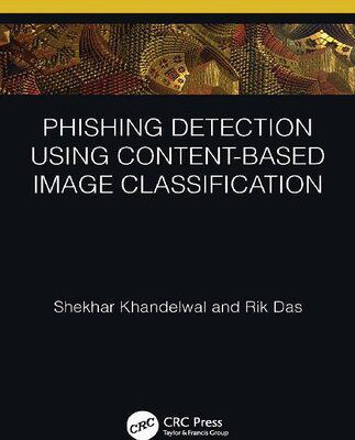 خرید و دانلود نسخه کامل کتاب Phishing Detection Using Content-Based Image Classification