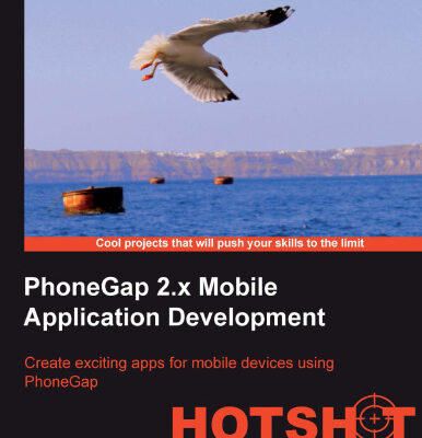 خرید و دانلود نسخه کامل کتاب PhoneGap 2.x Mobile Application Development: Create exciting apps for mobile devices using PhoneGap