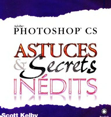خرید و دانلود نسخه کامل کتاب Photoshop CS : Astuces et Secrets Inedits  French