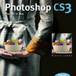 خرید و دانلود نسخه کامل کتاب Photoshop CS3 : Pour PC et Mac