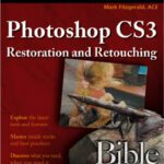 خرید و دانلود نسخه کامل کتاب Photoshop CS3 Restoration and Retouching Bible