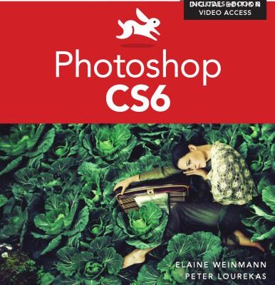 خرید و دانلود نسخه کامل کتاب Photoshop CS6: Visual QuickStart Guide