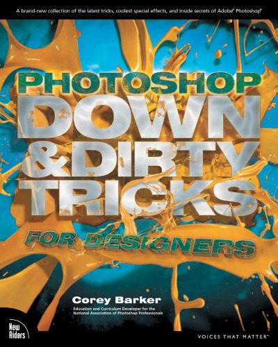 خرید و دانلود نسخه کامل کتاب Photoshop down & dirty tricks for designers_687d6256c92bf.jpeg خرید و دانلود نسخه کامل کتاب Photoshop down & dirty tricks for designers