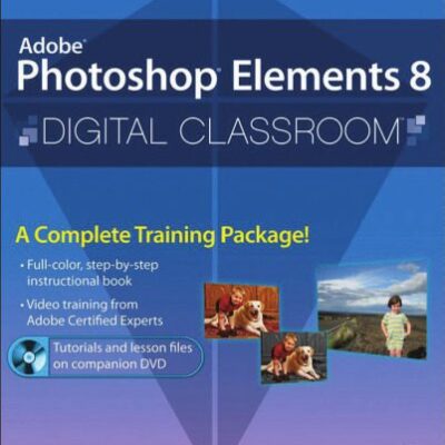 خرید و دانلود نسخه کامل کتاب Photoshop Elements 8 Digital Classroom