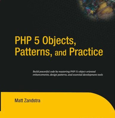 خرید و دانلود نسخه کامل کتاب PHP 5 objects, patterns, and practice