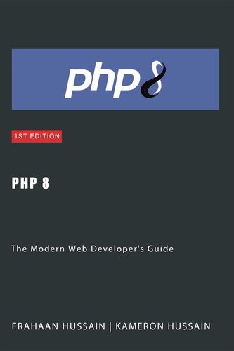 خرید و دانلود نسخه کامل کتاب PHP 8: The Modern Web Developer’s Guide_6875376f1339e.jpeg خرید و دانلود نسخه کامل کتاب PHP 8: The Modern Web Developer’s Guide