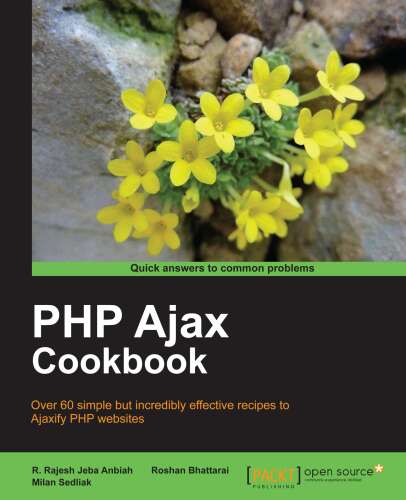 خرید و دانلود نسخه کامل کتاب PHP Ajax Cookbook_687a8fc071247.jpeg خرید و دانلود نسخه کامل کتاب PHP Ajax Cookbook