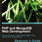 خرید و دانلود نسخه کامل کتاب PHP and MongoDB Web Development Beginner’s Guide