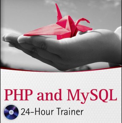 خرید و دانلود نسخه کامل کتاب PHP and MySQL 24-Hour Trainer
