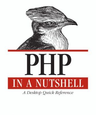خرید و دانلود نسخه کامل کتاب PHP in a Nutshell: A Desktop Quick Reference
