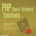 خرید و دانلود نسخه کامل کتاب PHP Object Oriented Solutions