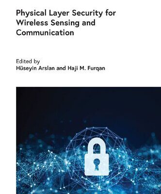 خرید و دانلود نسخه کامل کتاب Physical Layer Security for Wireless Sensing and Communication