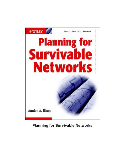 خرید و دانلود نسخه کامل کتاب Planning for Survivable Networks_688206fc14e80.jpeg خرید و دانلود نسخه کامل کتاب Planning for Survivable Networks